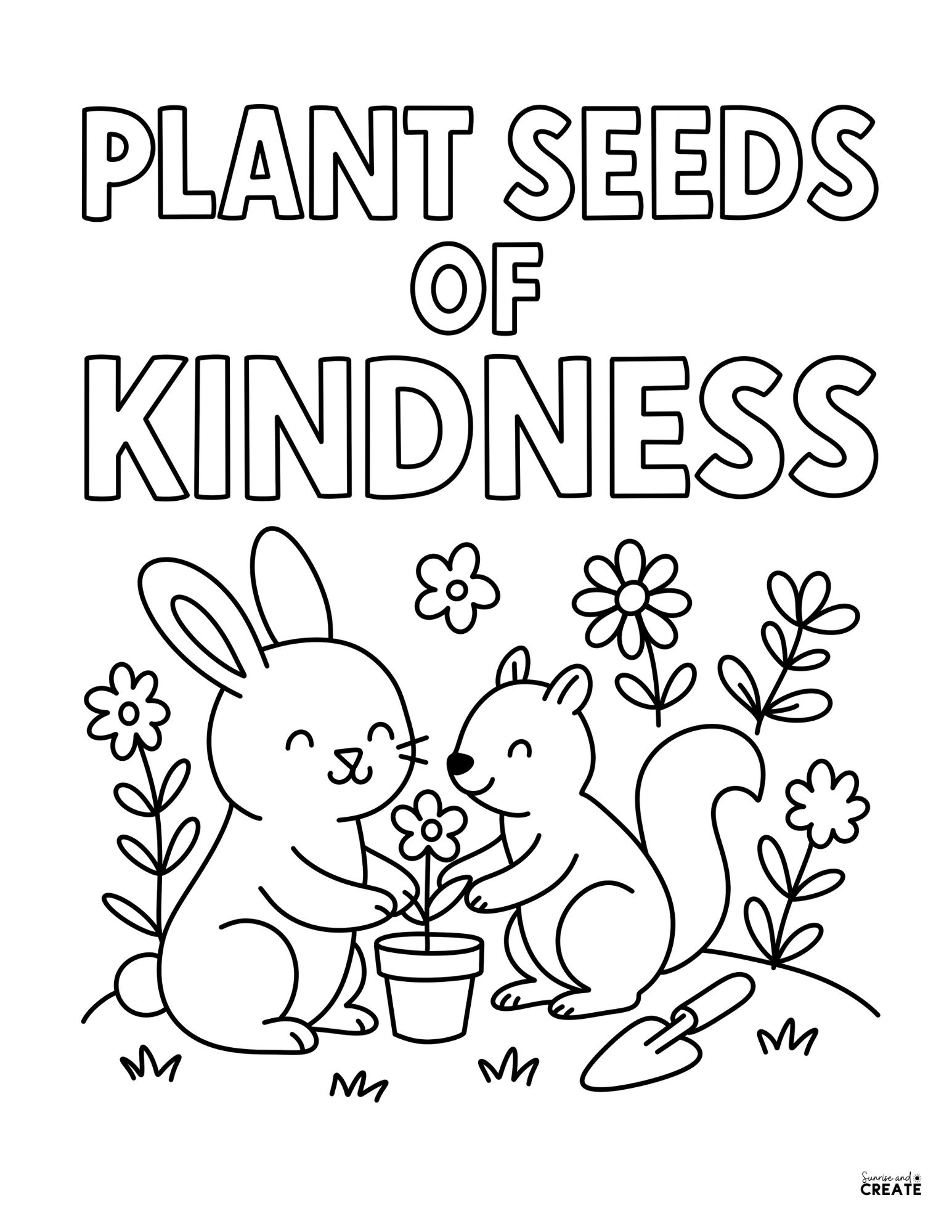 coloring page of squirrel and bunny that says plant seeds of kindness