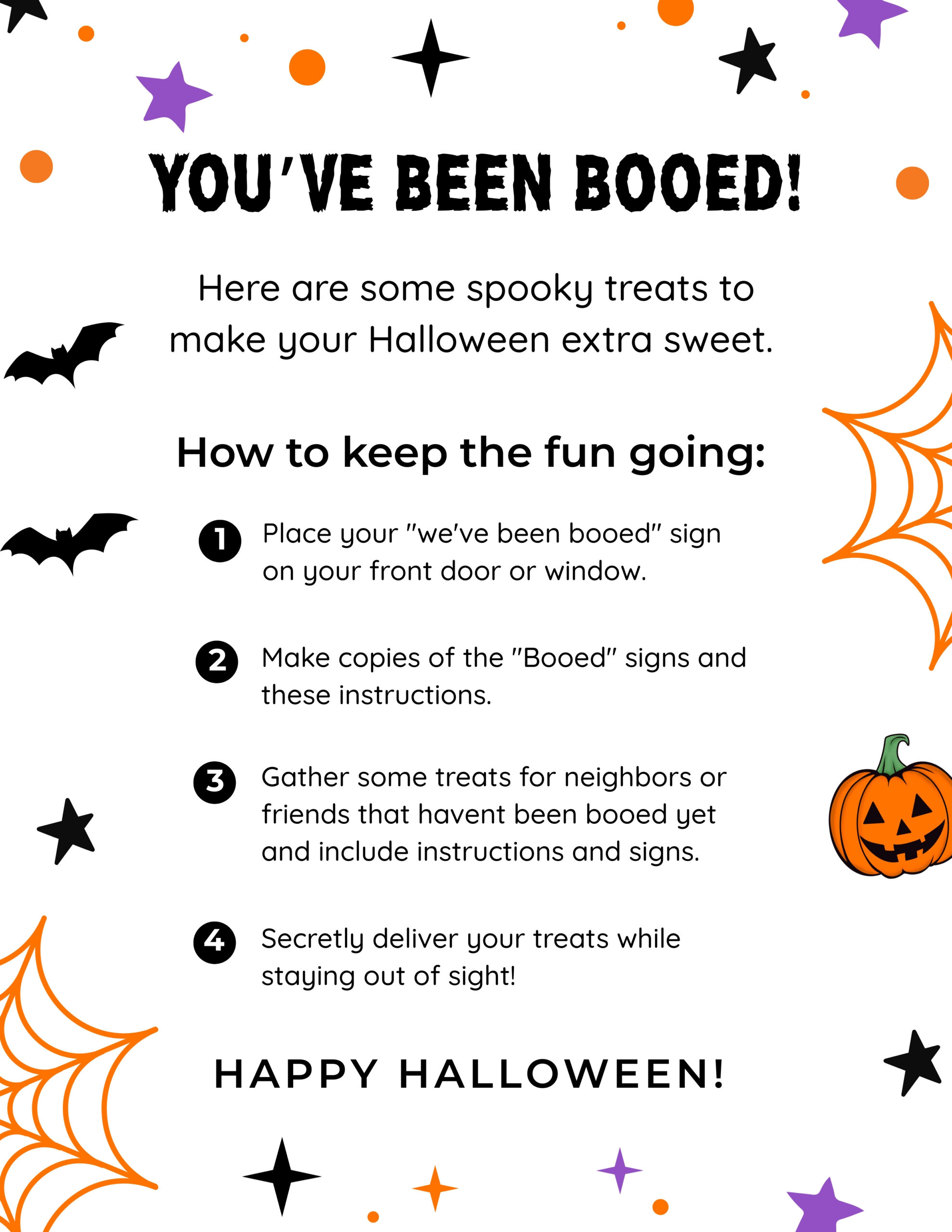 you've been booed sign with instructions 
