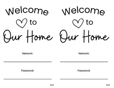 two half page black welcome to our home wifi password signs